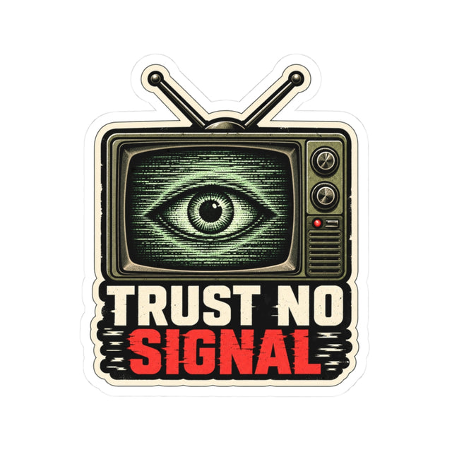 Trust No Signal Retro TV Kiss-Cut Sticker