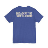 Broadcasting From The Bunker — Bunker Buddies Logo Tee