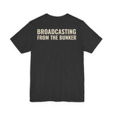 Broadcasting From The Bunker — Bunker Buddies Logo Tee